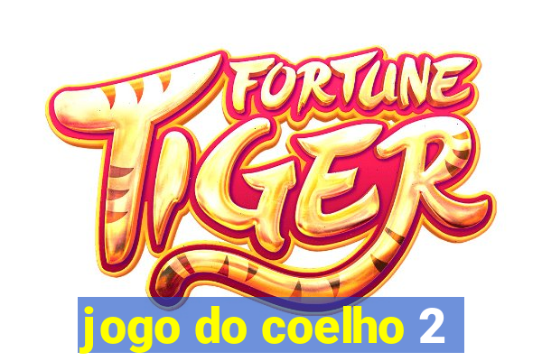 jogo do coelho 2